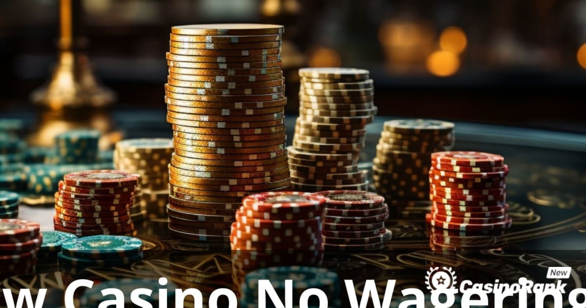 Labākais jaunais kazino bez derību prasībām: galīgais ceļvedis